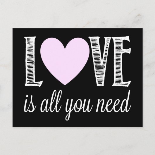 Liebe ist alles, was Sie brauchen Postkarte (Vorderseite)