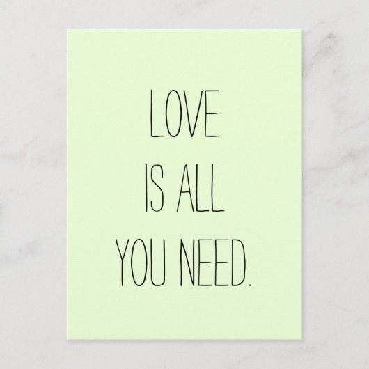 "Liebe ist alles, was Sie brauchen" Postkarte (Vorderseite)