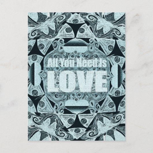 Liebe ist alles, was Sie brauchen Postkarte (Vorderseite)