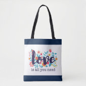 "Liebe ist alles, was Sie brauchen" Tasche (Vorderseite)