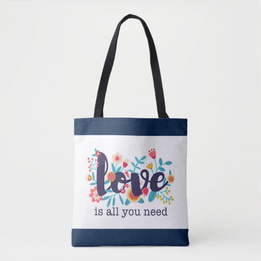 "Liebe ist alles, was Sie brauchen" Tasche (Vorderseite)