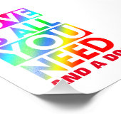 LIEBE IST ALLES, WAS SIE BRAUCHEN UND EIN HUND FOTODRUCK (Ecke)