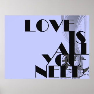 Liebe ist alles, was Sie für Typografie brauchen Poster