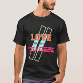 Liebe ist alles, was Sie T - Shirt brauchen - Roma (Vorderseite)