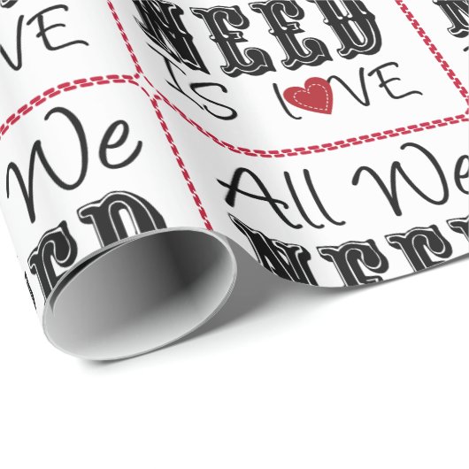 Liebe ist alles, was wir brauchen geschenkpapier (Rolleneckpunkt)