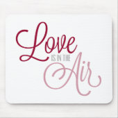 Liebe ist am Tag Luftvalentines | Mousepad (Vorne)