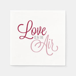 Liebe ist am Valentinstag | Serviette