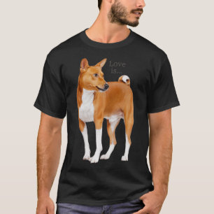 Liebe ist Basenji Dog Mama Vater Welpe Niedlichen  T-Shirt