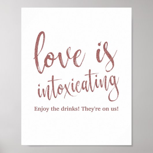 Liebe ist berauschende Rose Gold Glitzer 8x10 Zeic Poster (Vorne)