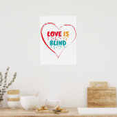 Liebe ist Blindes Blindenherz Poster (Küche)