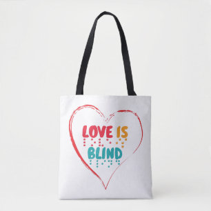 Liebe ist Blindes Blindenherz Tasche