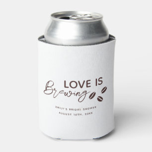 Liebe ist Brauen Kaffee Thema Brautparty Dosenkühler