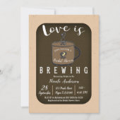 LIEBE IST BREWING Coffee Café Shop Brautparty Einladung (Vorderseite)