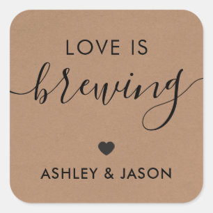 Liebe ist Brewing, Coffee Sticker, Wedding, Kraft Quadratischer Aufkleber