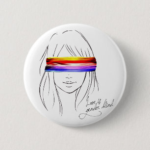 Liebe ist das blinde Geschlecht Button