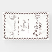 Liebe ist das Breaking Coffee Theme Brautparty Banner (Horizontal)