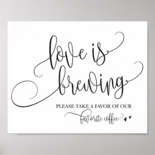 Liebe ist das Brechen von Kaffee Bar Wedding-Zeich Poster