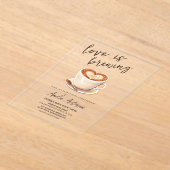 Liebe ist das Brechen von Kaffee Brautparty Acryleinladungen (Ablage )
