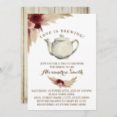 Liebe ist das Brewing Tee Brautparty Pampas Grass Einladung (Vorne/Hinten)