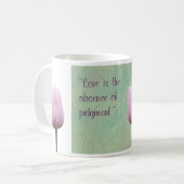 Liebe ist das Fehlen von Judgment Tulip Kaffeetasse (Vorderseite Links)
