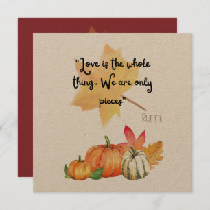 "Liebe ist das Ganze. Wir sind nur Stücke" Rumi Einladung