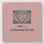 Liebe...... ist der Power Steinuntersetzer (Vorderseite)