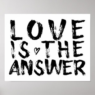 Liebe ist die Antwort - Liebe Zitat Inspiration Ku Poster