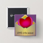 "LIEBE ist die Antwort" niedlicher Button (Vorne & Hinten)