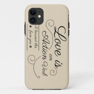 Liebe ist ein Aktionsverb. Ich habe das von dir ge Case-Mate iPhone Hülle