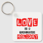 Liebe ist ein ganzjähriges Holiday Typografy Pinba Schlüsselanhänger (Vorderseite)
