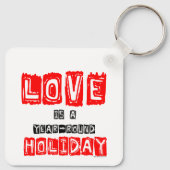 Liebe ist ein ganzjähriges Holiday Typografy Pinba Schlüsselanhänger (Rückseite)