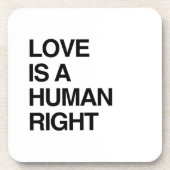 LIEBE IST EIN MENSCHENRECHT GETRÄNKEUNTERSETZER (Vorderseite)