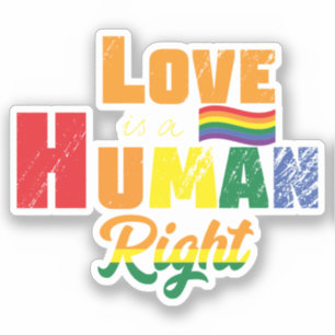 Liebe ist ein Menschenrecht LGBTQ Stolz Rege Aufkleber