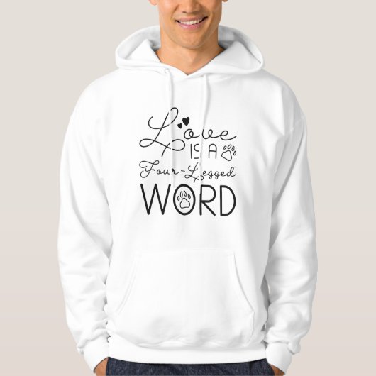 Liebe ist ein vierbeiniges Wort Hoodie (Vorderseite)