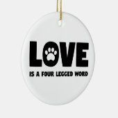 Liebe ist ein vierbeiniges Wort Keramikornament (Rechts)