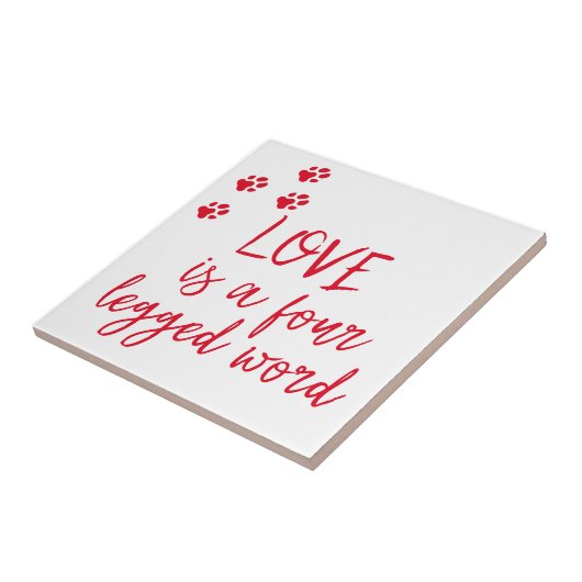 Liebe ist ein vierbeiniges Wort - Niedliches Dog Z Fliese (Seite)
