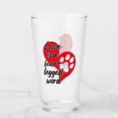 Liebe ist ein vierbeiniges Wort.w Glas (Vorderseite)