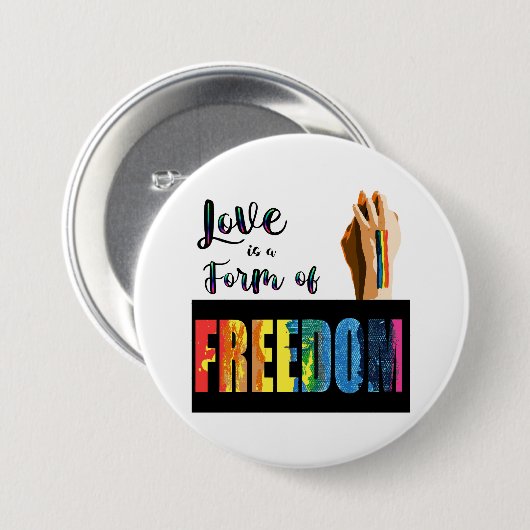 Liebe ist eine Form von Freedom Button (Vorne & Hinten)