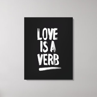 Liebe ist eine Verb-Leinwand Art Print Leinwanddruck