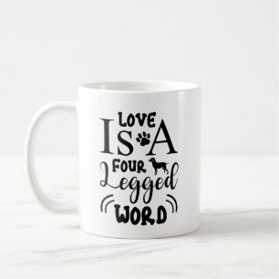 Liebe ist eine vierbeinige Word-Kaffee-Tasse - Nie Kaffeetasse