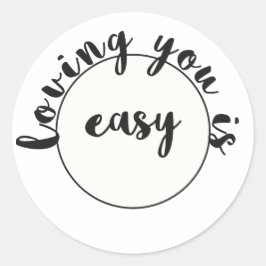 Liebe ist einfach - Romantisches Zitat Runder Aufkleber