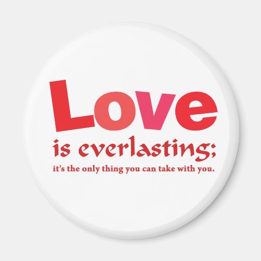 Liebe ist ewig magnet (Vorne)