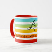 Liebe ist ... Farbenfrohe Regenbogenstreifen Tasse (Vorderseite Links)