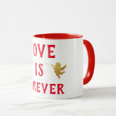 Liebe ist Forever Coffee Tasse (VorderseiteRechts)