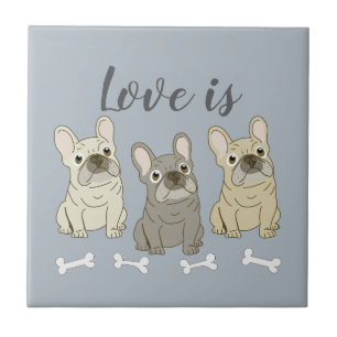 Liebe ist Französische Bulldoggen Fliese