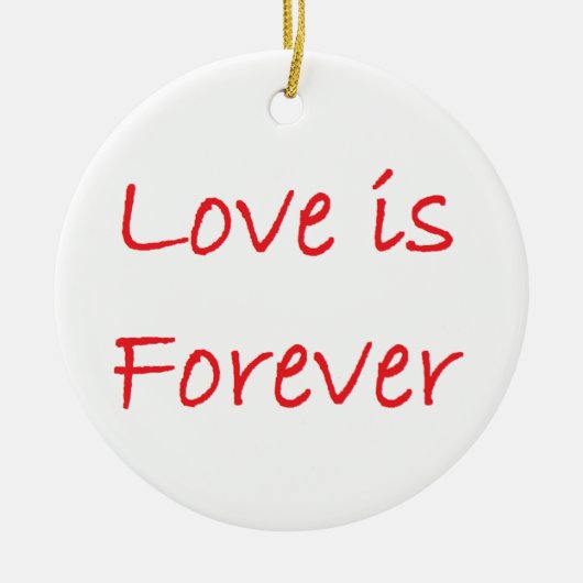 Liebe ist für immer keramik ornament (Vorne)