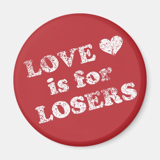 Liebe ist für Verlierer Magnet (Vorne)