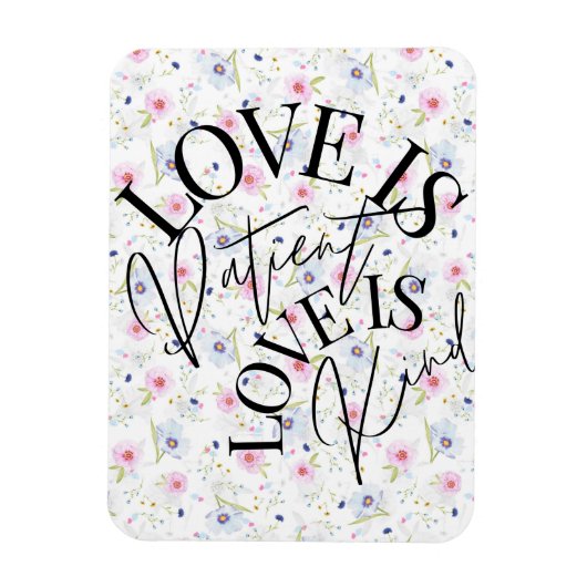 Liebe ist geduldig, Liebe ist freundlich Magnet (Vertikal)