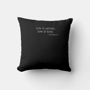 Liebe ist geduldig Liebe ist gütig Christlicher Gl Kissen
