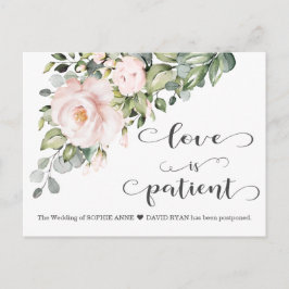Liebe ist geduldig rosa Blume Hochzeit verschoben Postkarte